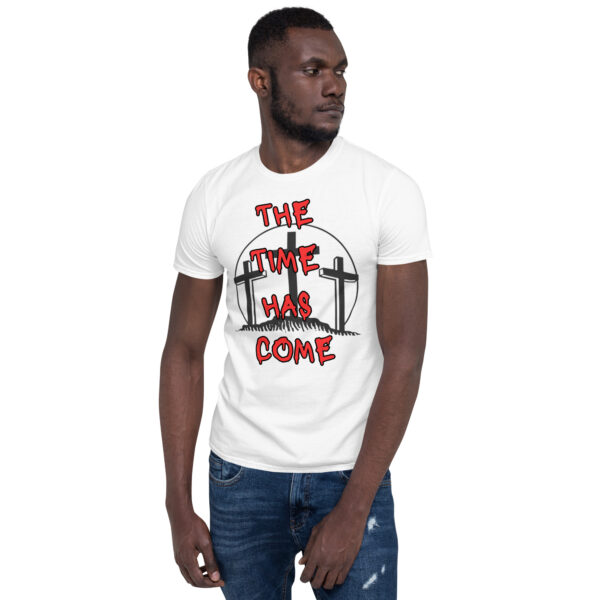 T-SHIRT: THE TIME HAS COME WHITE